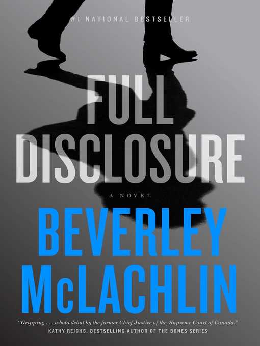 Title details for Full Disclosure by Beverley McLachlin - Wait list